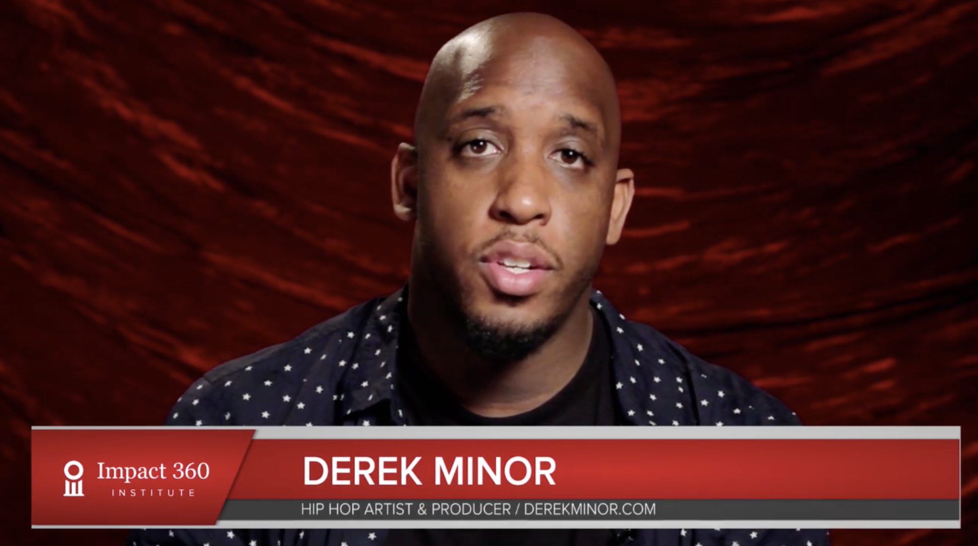 Derek Minor - Impact 360 Institute